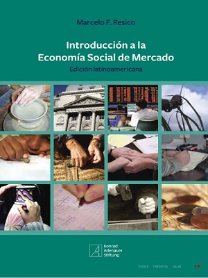 Introduccion a la Economia Social del mercado - Marcelo Resico